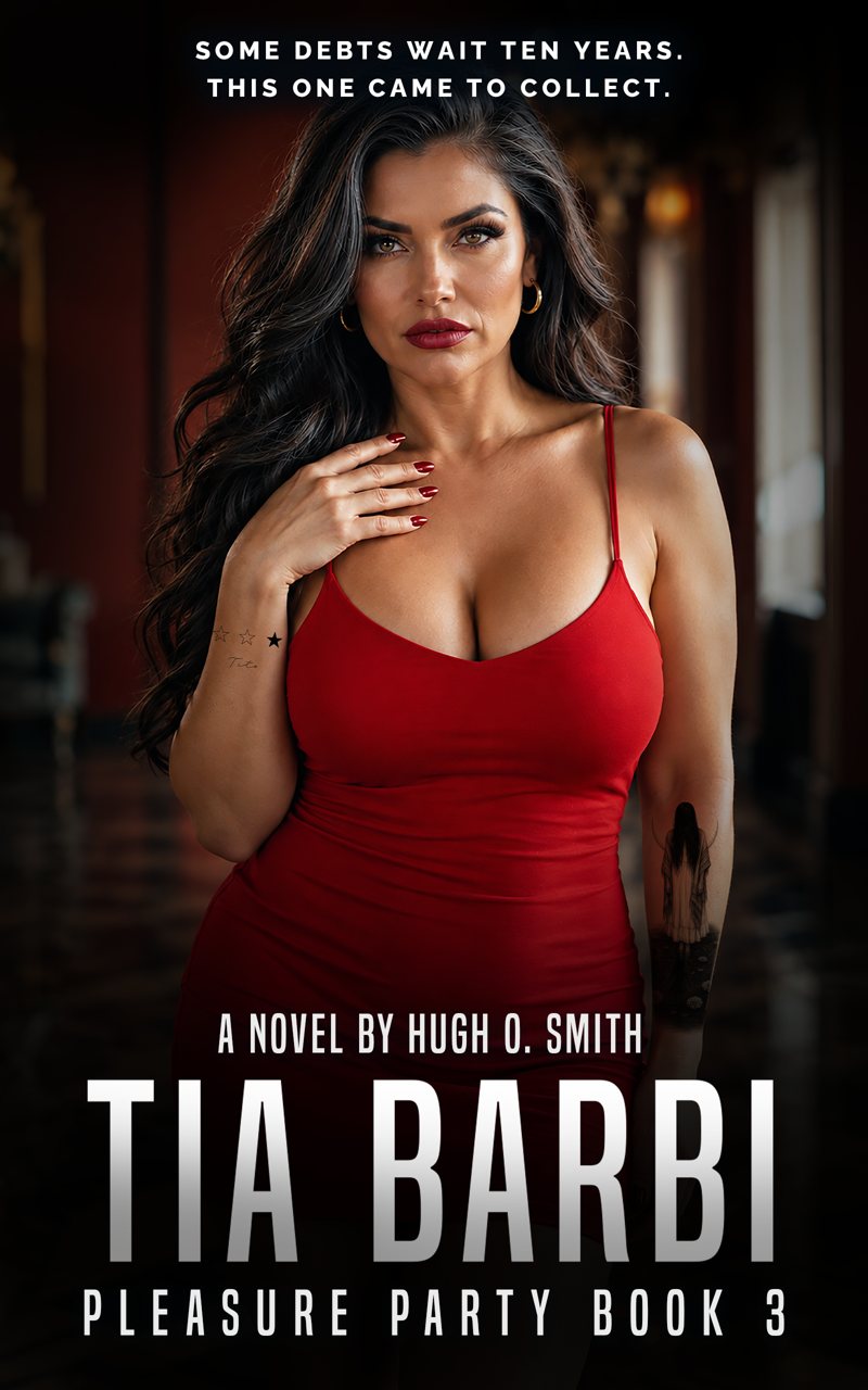 Tia Barbi, Pleasure Party Book 3, by Hugh O. Smith